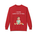 Kids-Work Crewneck Sweatshirt — “I Work Hard For My Kids” Baby Graphic
